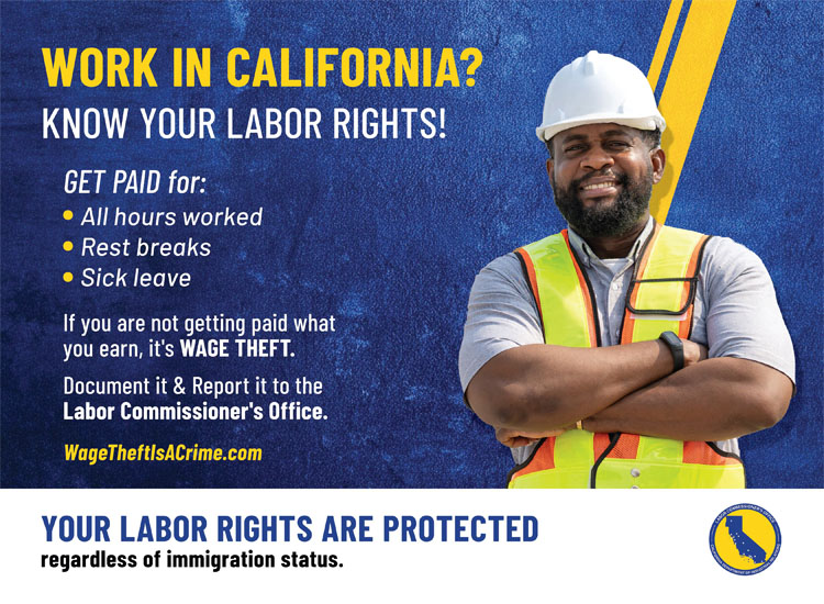 Construction worker says: I worked 10 hours a day with no overtime.  I found out that this is wage theft and it's against the law.  I filed a wage claim with the Labor Commissioner's Office to get paid the money I earned.