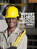 Report labor law violations in Public Works projects.